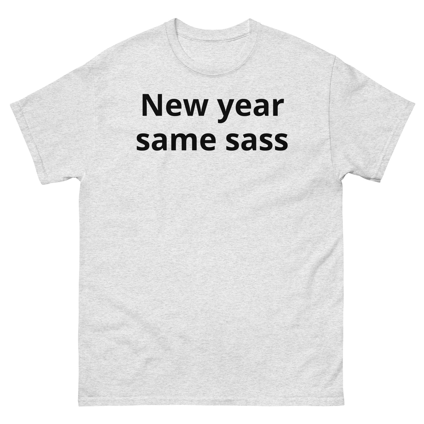 "New year, same sass BL" Men's classic tee