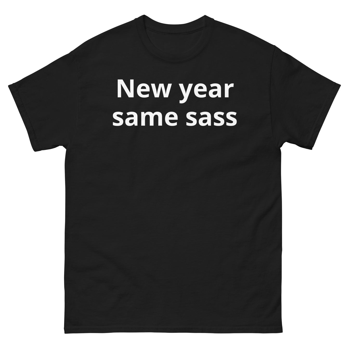 "New year, same sass WL" Men's classic tee