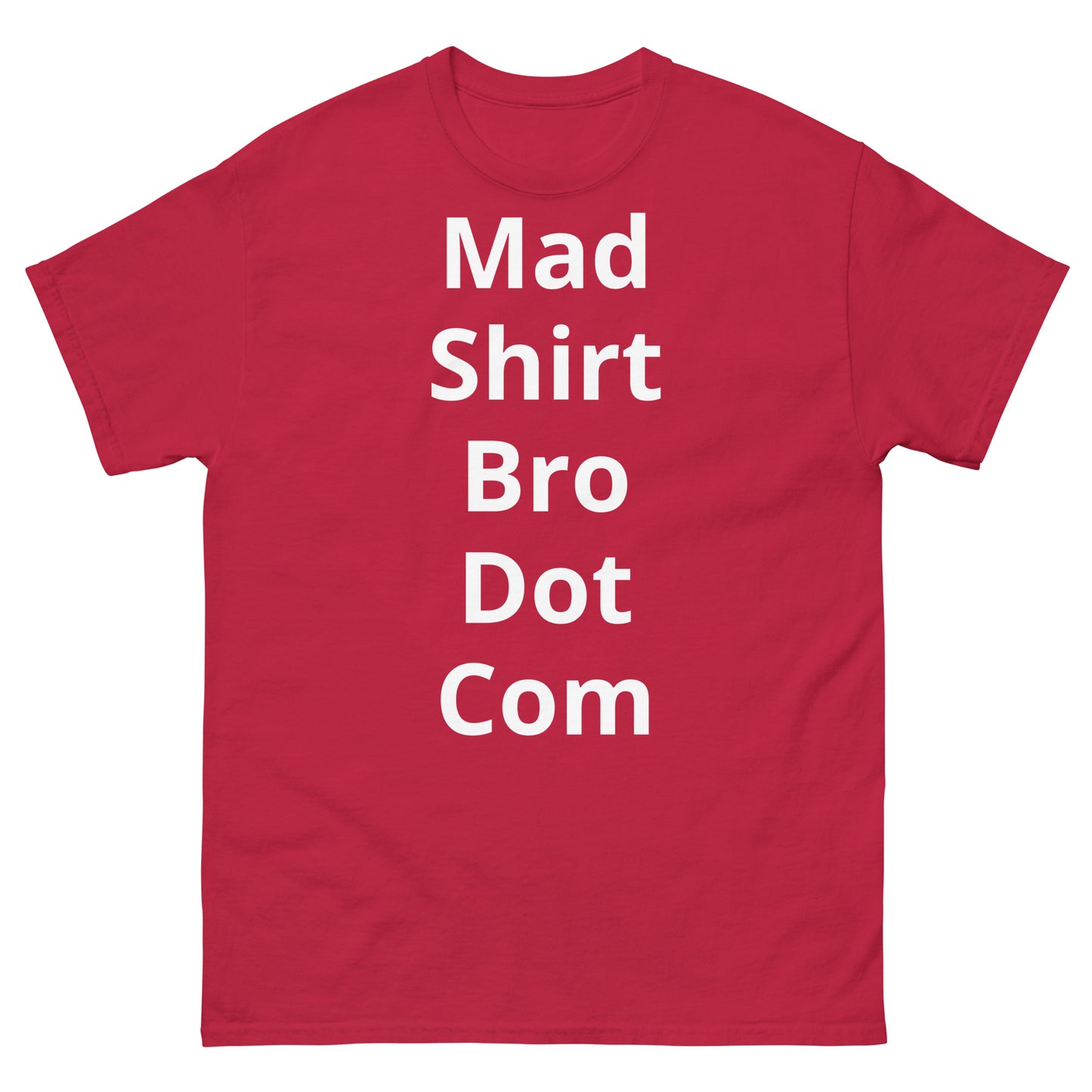 "Mad Shirt Bro Dot Com WL" Men's classic tee