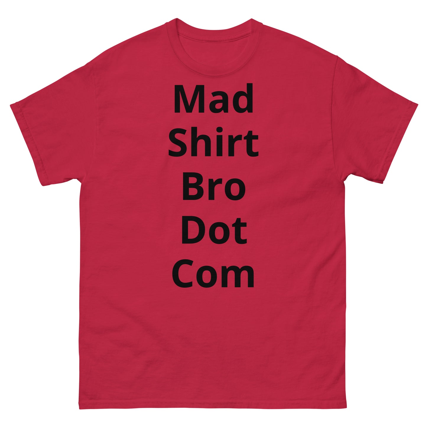 "Mad Shirt Bro Dot Com BL" Men's classic tee