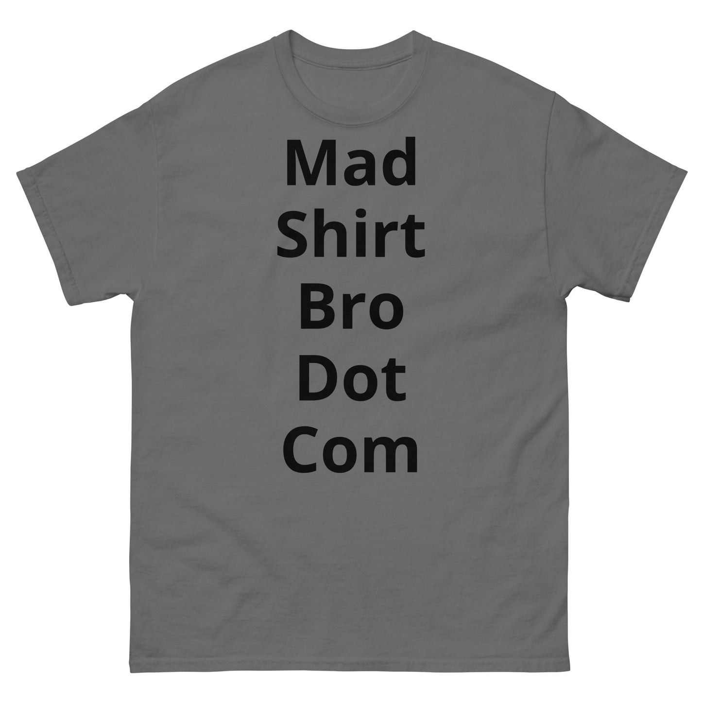 "Mad Shirt Bro Dot Com BL" Men's classic tee