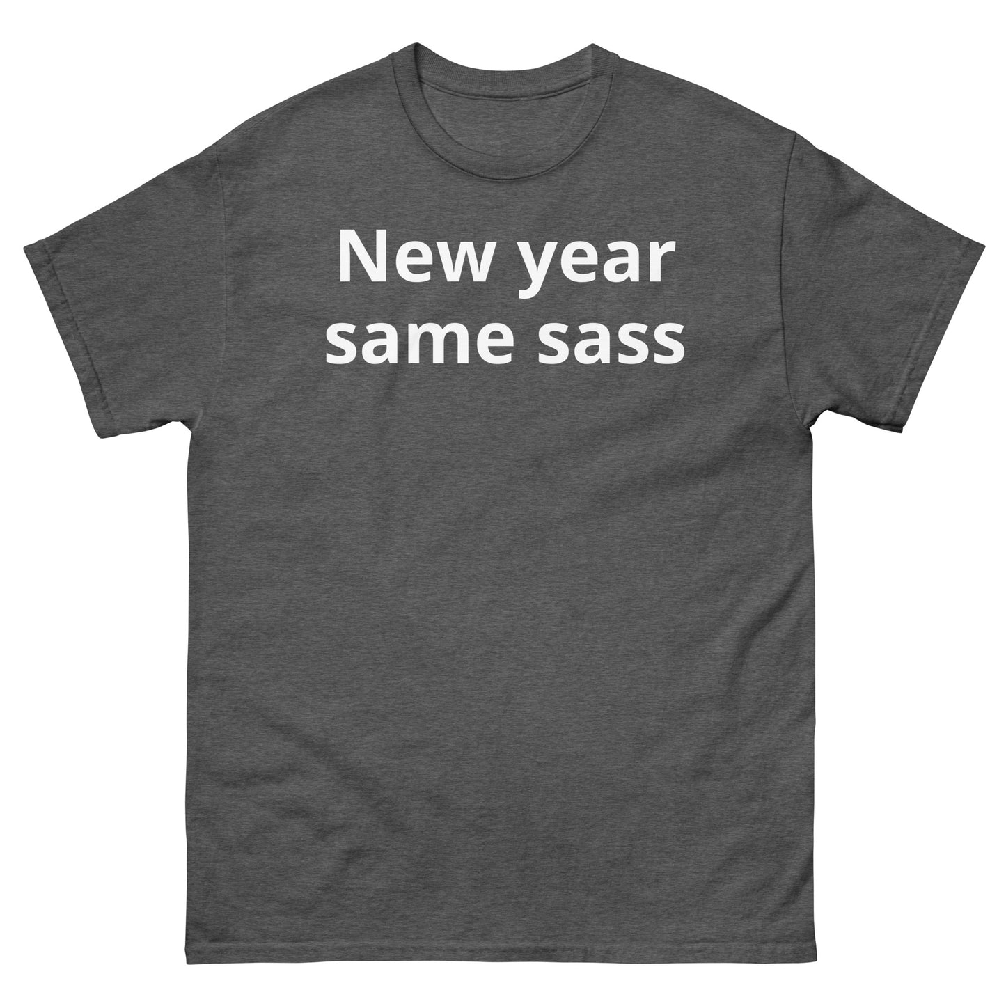 "New year, same sass WL" Men's classic tee