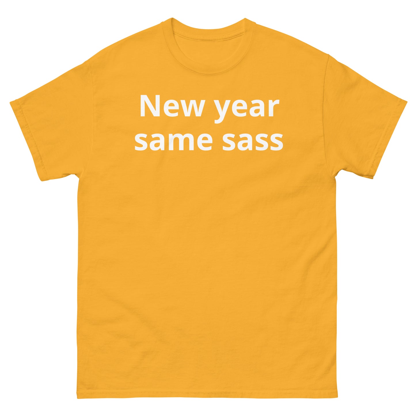 "New year, same sass WL" Men's classic tee