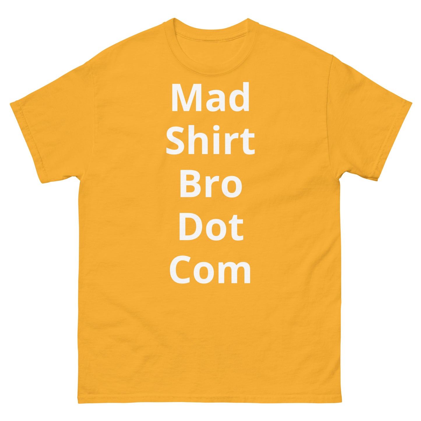 "Mad Shirt Bro Dot Com WL" Men's classic tee