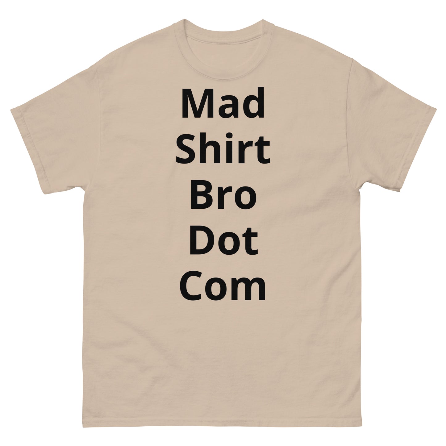 "Mad Shirt Bro Dot Com BL" Men's classic tee