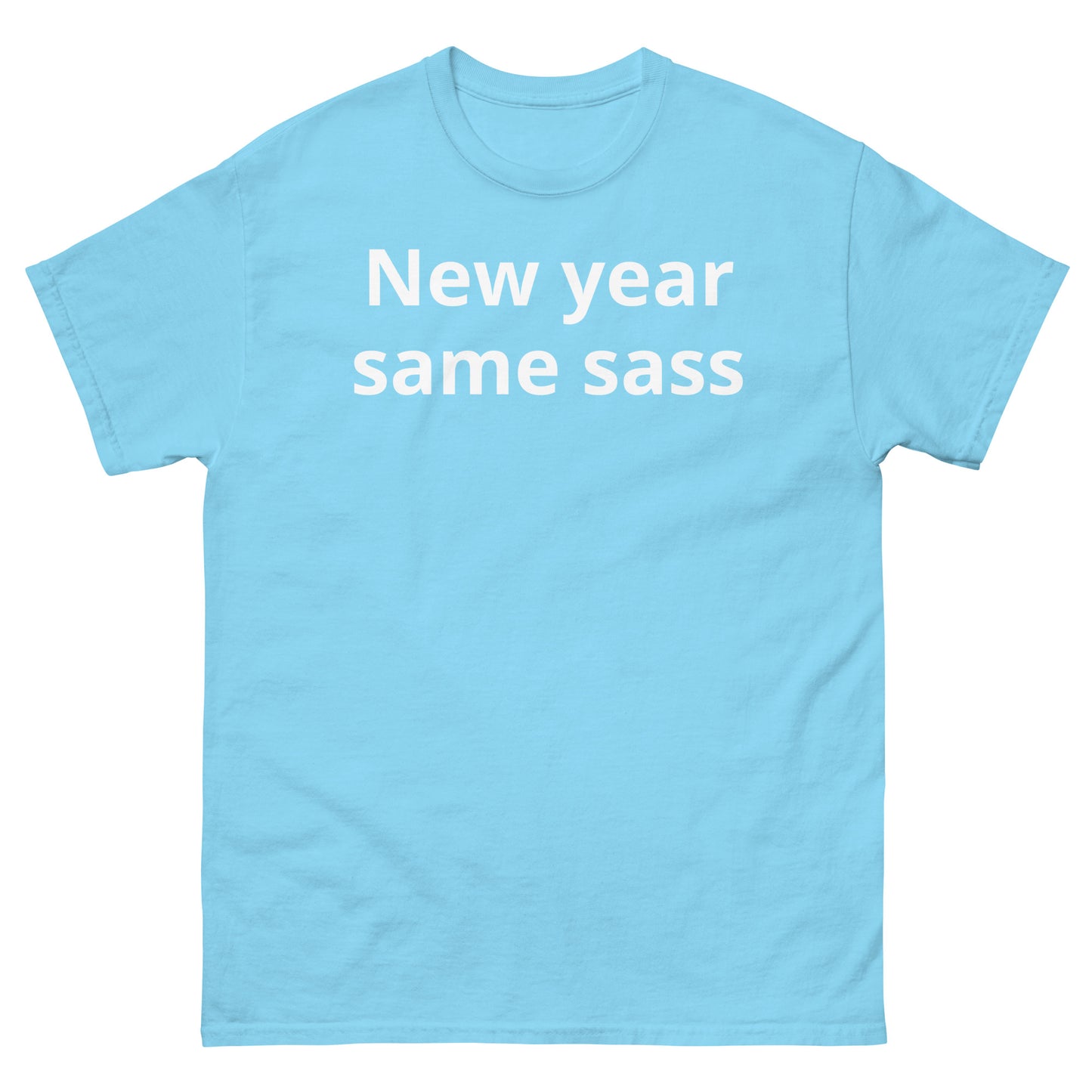 "New year, same sass WL" Men's classic tee