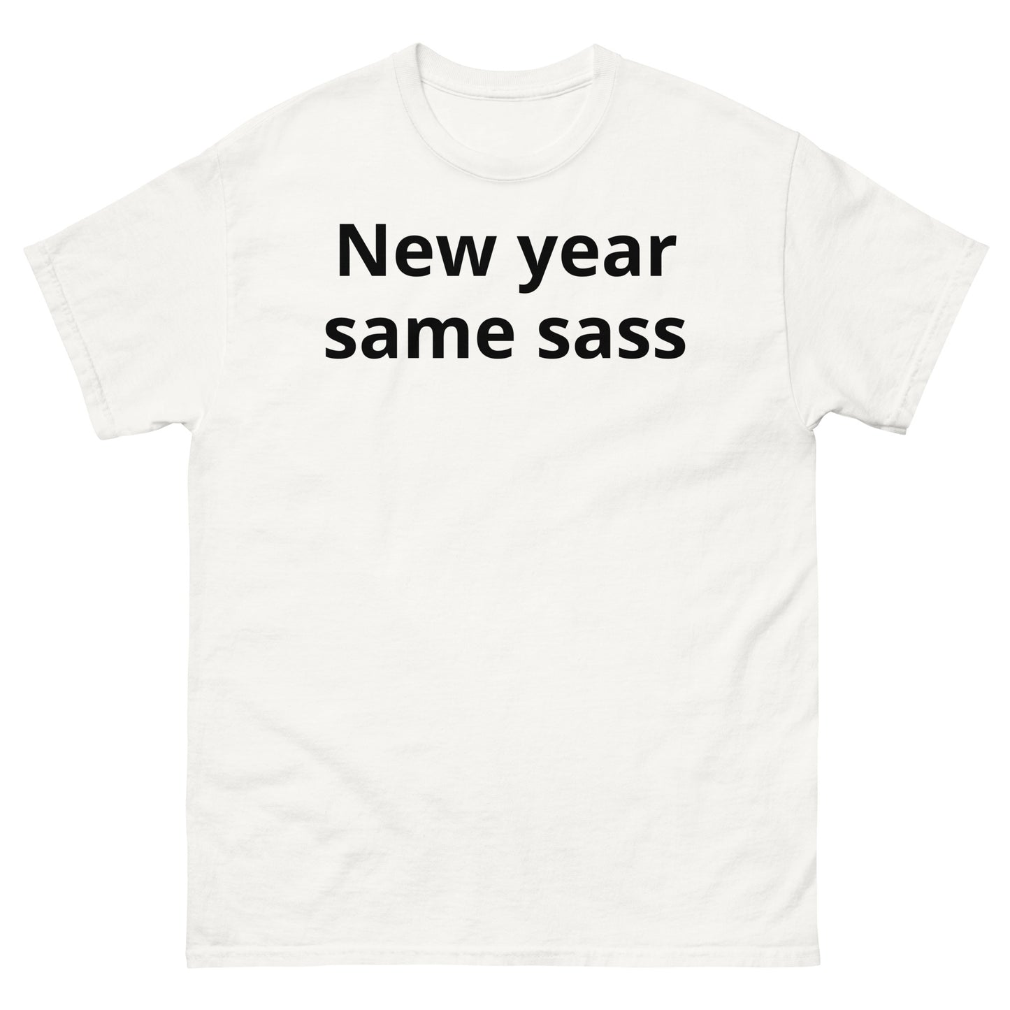 "New year, same sass BL" Men's classic tee