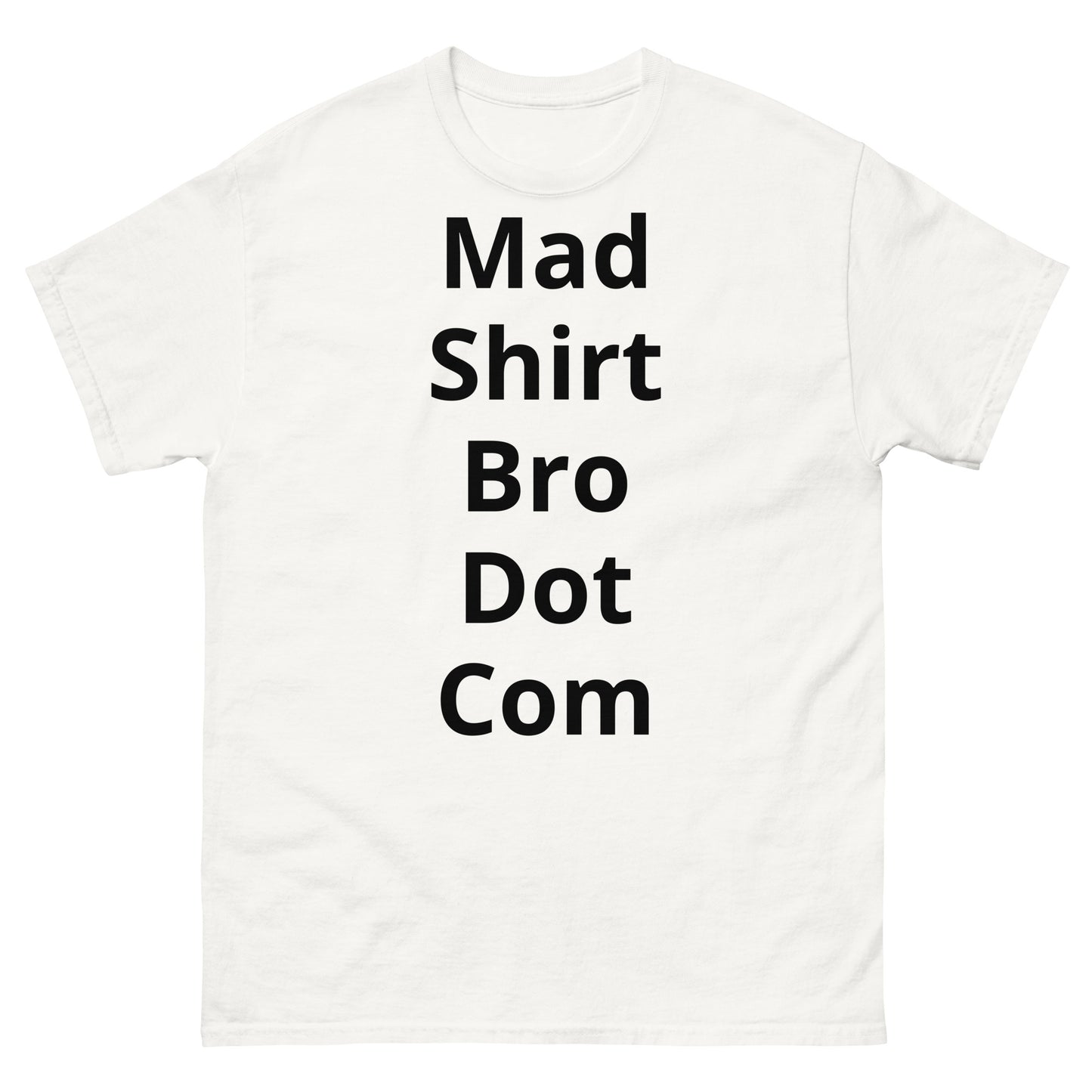 "Mad Shirt Bro Dot Com BL" Men's classic tee